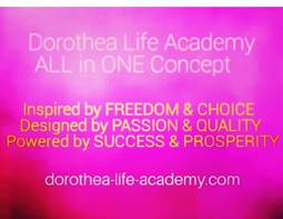 Dorothea Life Academy – ALL in ONE Concept